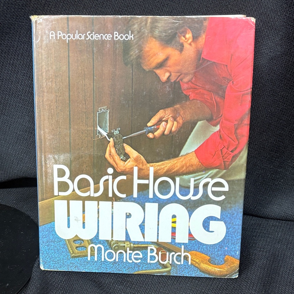 Vintage Basic House Wiring Book by Monte Burch